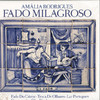 VINIL Universal Records AmAlia Rodrigues - Fado Milagroso