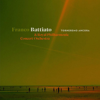 VINIL Universal Records Franco Battiato & Royal Philharmonic Concert Orchestra - Torneremo Ancora