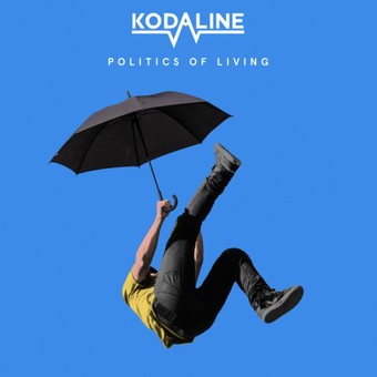 VINIL Universal Records Kodaline - Politics Of Living