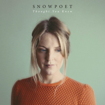 VINIL Edition Snowpoet: Thought You Knew