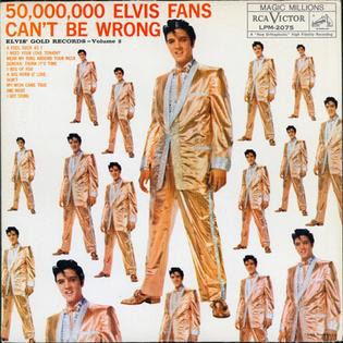 VINIL Universal Records Elvis Presley - 50,000,000 Elvis Fans Cant Be Wrong
