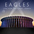 VINIL Universal Records Eagles - Live From The Forum MMXVIII