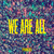 VINIL Edition Phronesis: We Are All