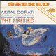 VINIL Universal Records Antal Dorati – Stravinsky: The Firebird, London Symphony Orchestra