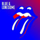 VINIL Universal Records The Rolling Stones - Blue & Lonesome