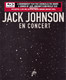 BLURAY Universal Records Jack Johnson - En Concert