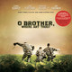 VINIL UNIVERSAL RECORDS O Brother, Where Art Thou? (Original Motion Picture Soundtrack) (ed. aniversara)