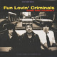 VINIL MOV Fun Lovin Criminals - Come Find Yourself