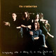 VINIL UNIVERSAL RECORDS The Cranberries - Everybody Else Is Doing It, So Why Can't We?
