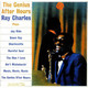 VINIL Universal Records Ray Charles - The Genius After Hours
