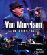 BLURAY Universal Records Van Morrison - In Concert