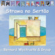CD ECM Records Bernhard Wystraete: Strawa no Sertao