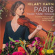 VINIL Deutsche Grammophon (DG) Hilary Hahn - Paris ( Chausson, Prokofiev, Rautavaara )