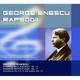 CD Soft Records George Enescu - Rapsodii
