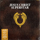 VINIL Universal Records Andrew Lloyd Webber & Tim Rice - Jesus Christ Superstar (A Rock Opera)