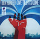 VINIL UNIVERSAL RECORDS Ben Harper - Give Till It s Gone