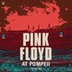 VINIL SONY MUSIC Pink Floyd At Pompeii MCMLXXII