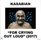 VINIL Universal Records Kasabian - For Crying Out Loud