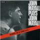 VINIL DECCA John Mayall Plays John Mayall (Recorded Live At Klooks Kleek!)