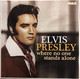 VINIL Sony Music Elvis Presley - Where No One Stands Alone