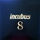 VINIL Universal Records Incubus - 8