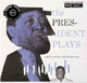 VINIL Universal Records Lester Young With The Oscar Peterson Trio - The President Plays With The Oscar Peterson Trio
