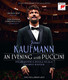 BLURAY Universal Records Jonas Kaufmann - An Evening With Puccini