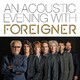 VINIL Universal Records Foreigner - Foreigner-An Acoustic Evening With  LP