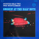 VINIL Verve Wynton Kelly Trio / Wes Montgomery - Smokin At The Half Note