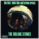VINIL Universal Records The Rolling Stones - Big Hits (High Tide And Green Grass)