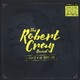 VINIL Universal Records Robert Cray - 4 Nights Of 40 Years Live