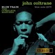 VINIL BLUE NOTE John Coltrane - Blue Train: The Complete Masters