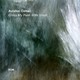VINIL ECM Avishai Cohen: Cross My Palm With Silver