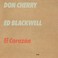 CD ECM Records Don Cherry / Ed Blackwell: El Corazon
