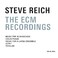 CD ECM Records Steve Reich: The ECM Records (3 CD-Box)