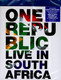 BLURAY UNIVERSAL RECORDS One Republic - Live In South Africa