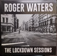 VINIL Sony Music Roger Waters - The Lockdown Sessions