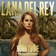 VINIL UNIVERSAL RECORDS Lana Del Rey - Born To Die - The Paradise Edition