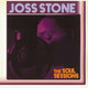 VINIL UNIVERSAL RECORDS Joss Stone - The Soul Sessions