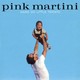  Pink Martini – Hang On Little Tomato