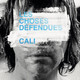 VINIL UNIVERSAL RECORDS Cali - Les Choses Defendues