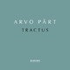 VINIL ECM Arvo Part - Tractus
