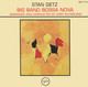 VINIL VERVE Stan Getz - Big Band Bossa Nova