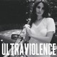 VINIL UNIVERSAL RECORDS Lana Del Rey - Ultraviolence