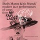 VINIL Craft Recordings Shelly Manne & His Friends - Modern Jazz Performances Of Songs From My Fair Lady