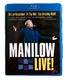 BLURAY Universal Records Barry Manilow Live 