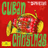 VINIL Deutsche Grammophon (DG) The Sarahbanda - Cuban Christmas