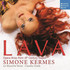 VINIL UNIVERSAL RECORDS Simone Kermes - Lava - Opera Arias From 18Th Century Napoli