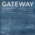 CD ECM John Abercrombie / Dave Holland / Jack DeJohnette: Gateway - Homecoming