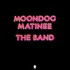 VINIL UNIVERSAL RECORDS The Band - Moondog Matinee